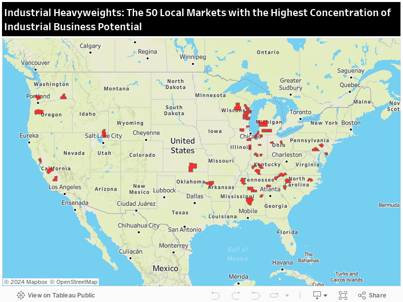 Industrial Heavyweights: The 50 Local Markets with the Highest Concentration of Industrial Business Potential 